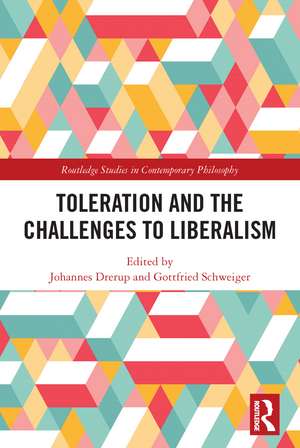 Toleration and the Challenges to Liberalism de Johannes Drerup