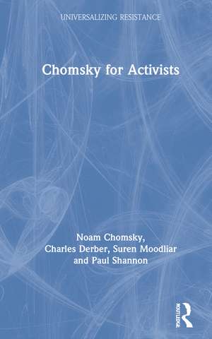 Chomsky for Activists de Noam Chomsky