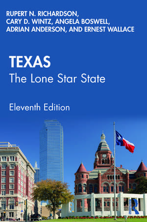 Texas: The Lone Star State de Rupert N. Richardson