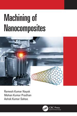 Machining of Nanocomposites de Ramesh Kumar Nayak