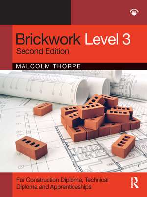 Brickwork Level 3 de Malcolm Thorpe