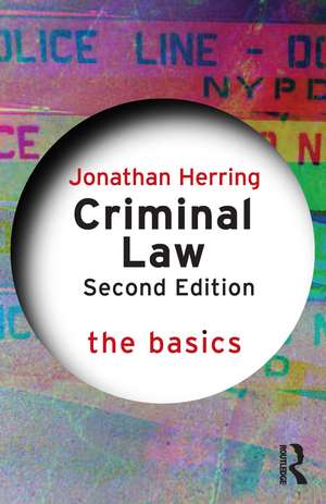 Criminal Law: The Basics de Jonathan Herring