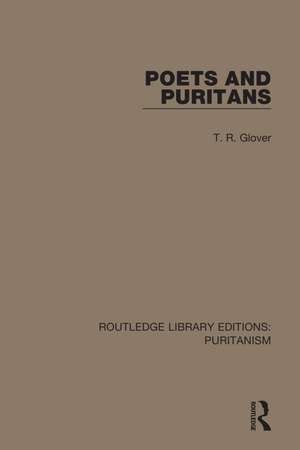 Poets and Puritans de T. R. Glover