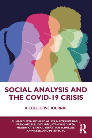 Social Analysis and the COVID-19 Crisis: A Collective Journal de Suman Gupta