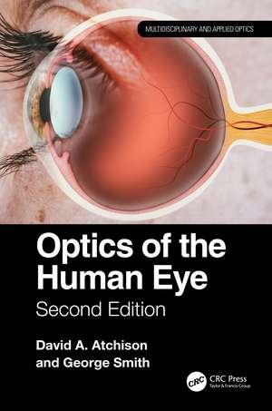 Optics of the Human Eye de David Atchison