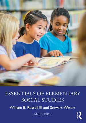 Essentials of Elementary Social Studies de William B. Russell III