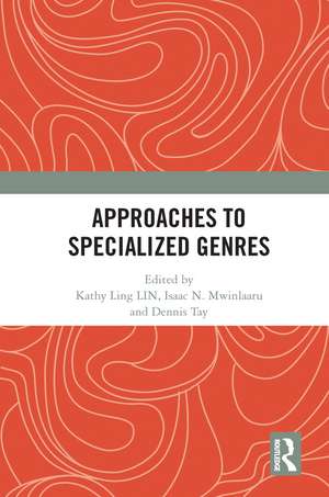 Approaches to Specialized Genres de Kathy Ling LIN