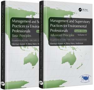 Management and Supervisory Practices for Environmental Professionals: Two Volume Set de Herman Koren