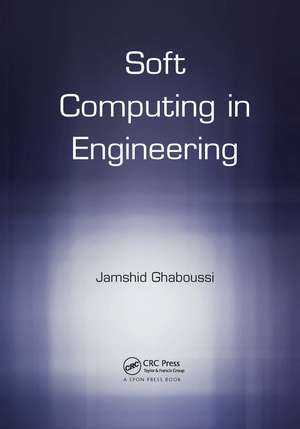 Soft Computing in Engineering de Jamshid Ghaboussi