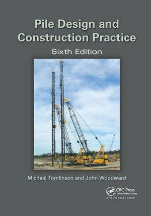 Pile Design and Construction Practice de Michael Tomlinson