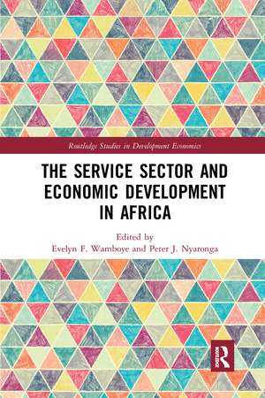 The Service Sector and Economic Development in Africa de Evelyn Wamboye