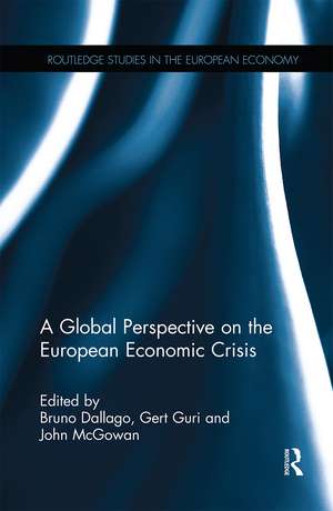 A Global Perspective on the European Economic Crisis de Bruno Dallago