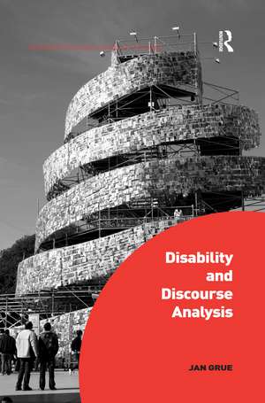 Disability and Discourse Analysis de Jan Grue