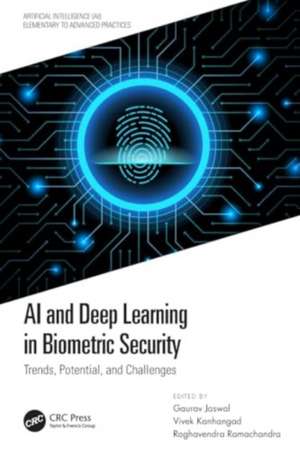 AI and Deep Learning in Biometric Security: Trends, Potential, and Challenges de Gaurav Jaswal