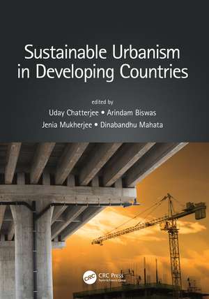 Sustainable Urbanism in Developing Countries de Uday Chatterjee