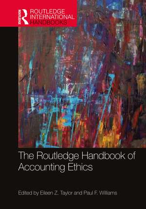 The Routledge Handbook of Accounting Ethics de Eileen Z. Taylor