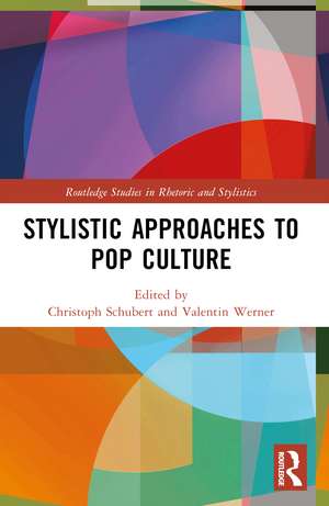 Stylistic Approaches to Pop Culture de Christoph Schubert