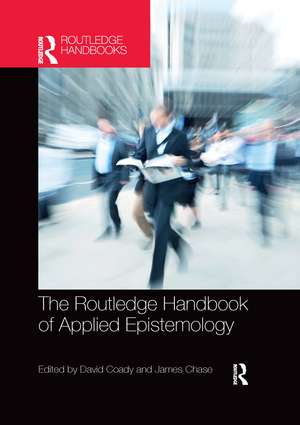 The Routledge Handbook of Applied Epistemology de David Coady