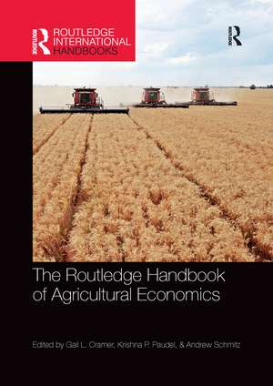 The Routledge Handbook of Agricultural Economics de Gail Cramer