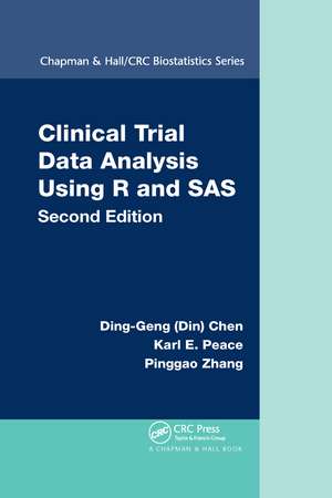 Clinical Trial Data Analysis Using R and SAS de Ding-Geng (Din) Chen