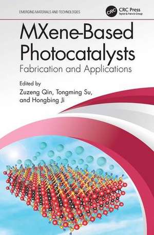 MXene-Based Photocatalysts de Zuzeng Qin