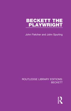 Beckett the Playwright de John Fletcher