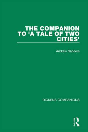 The Companion to 'A Tale of Two Cities' de Andrew Sanders