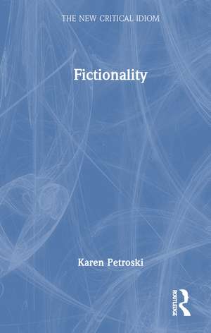 Fictionality de Karen Petroski
