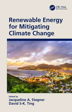 Renewable Energy for Mitigating Climate Change de Jacqueline A. Stagner