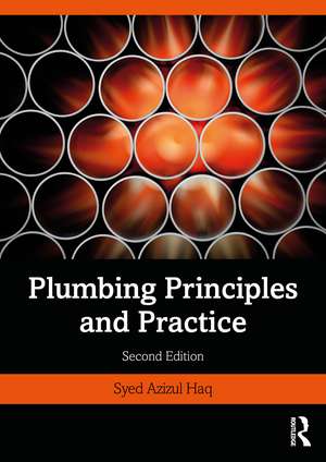 Plumbing Principles and Practice de Syed Azizul Haq