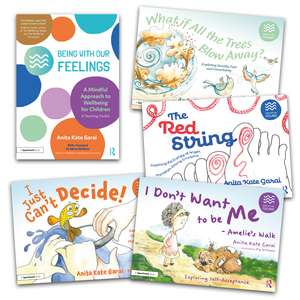 Being With Our Feelings: Guidebook and Four Storybooks Set de Anita Kate Garai