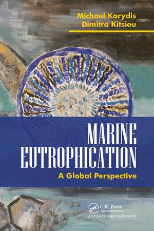 Marine Eutrophication: A Global Perspective de Michael Karydis