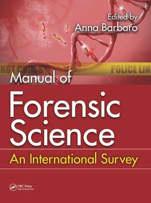 Manual of Forensic Science: An International Survey de Anna Barbaro