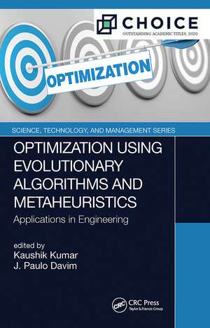 Optimization Using Evolutionary Algorithms and Metaheuristics: Applications in Engineering de Kaushik Kumar