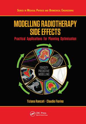 Modelling Radiotherapy Side Effects: Practical Applications for Planning Optimisation de Tiziana Rancati