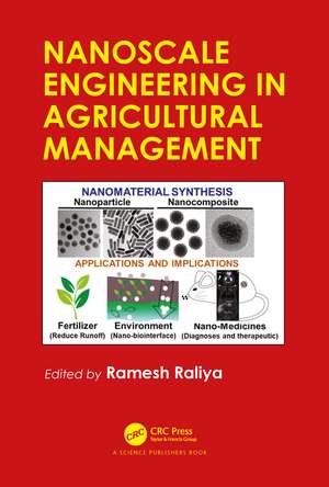 Nanoscale Engineering in Agricultural Management de Ramesh Raliya