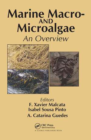 Marine Macro- and Microalgae: An Overview de F. Xavier Malcata