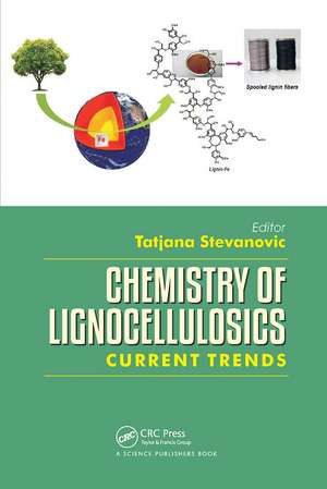 Chemistry of Lignocellulosics: Current Trends de Tatjana Stevanovic