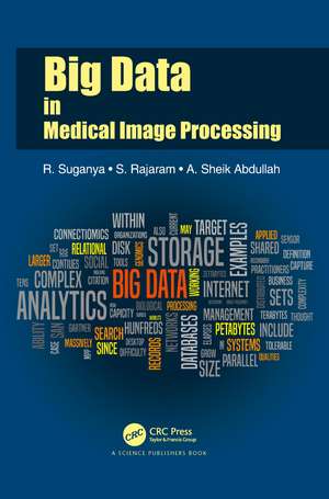 Big Data in Medical Image Processing de R. Suganya