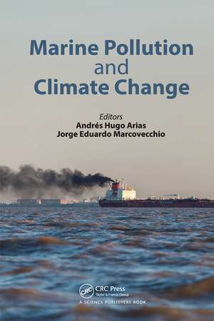 Marine Pollution and Climate Change de Andres Hugo Arias