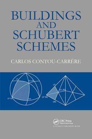 Buildings and Schubert Schemes de Carlos Contou-Carrere