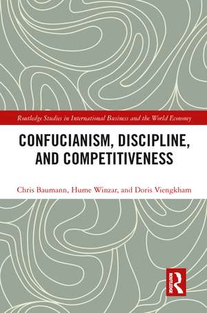 Confucianism, Discipline, and Competitiveness de Chris Baumann