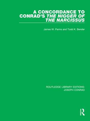 A Concordance to Conrad's The Nigger of the Narcissus de James W. Parins