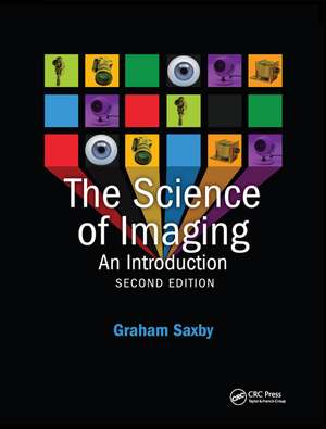 The Science of Imaging de Graham Saxby