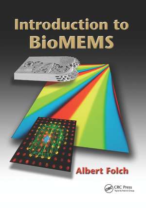 Introduction to BioMEMS de Albert Folch