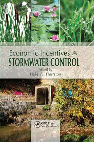 Economic Incentives for Stormwater Control de Hale W. Thurston