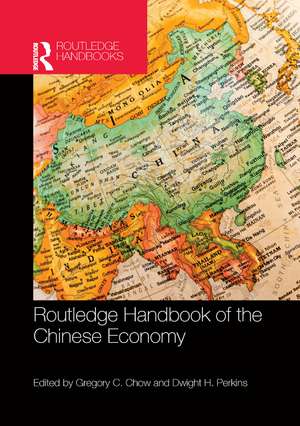 Routledge Handbook of the Chinese Economy de Gregory C. Chow