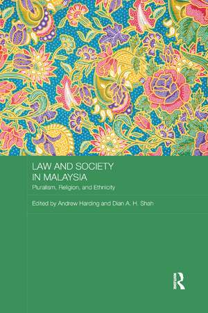 Law and Society in Malaysia: Pluralism, Religion and Ethnicity de Andrew Harding