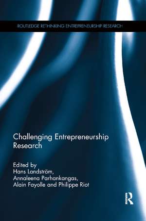 Challenging Entrepreneurship Research de Hans Landstrom