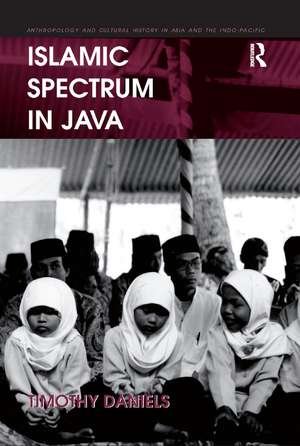 Islamic Spectrum in Java de Timothy Daniels